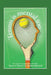 Tennis Is Mental Too by Renwick, Stephen