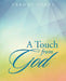 A Touch from God by Freddy Jones