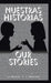 Nuestras historias: Our Stories by I. Villarreal, Lu Rocha