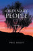 Ordinary People: Part VIII by Phil Boast
