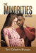 The Minorities: The Pilot by Terri Celestine Brunson