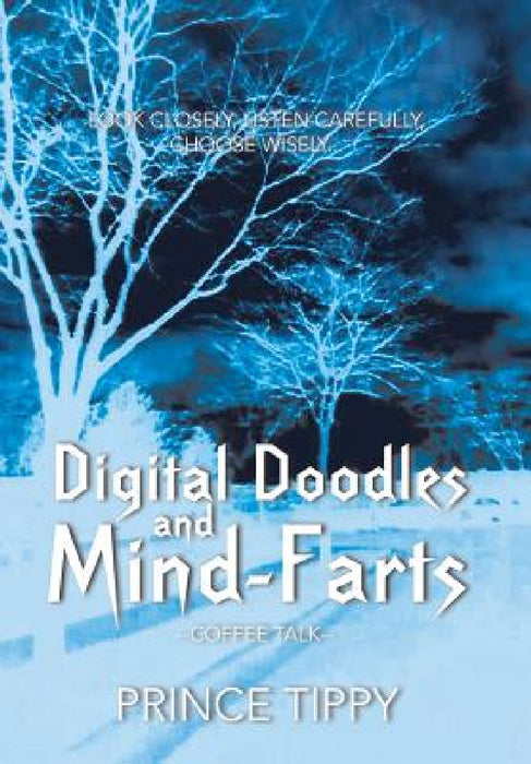 Digital Doodles and Mind-Farts: --Coffee Talk-- by Prince Tippy