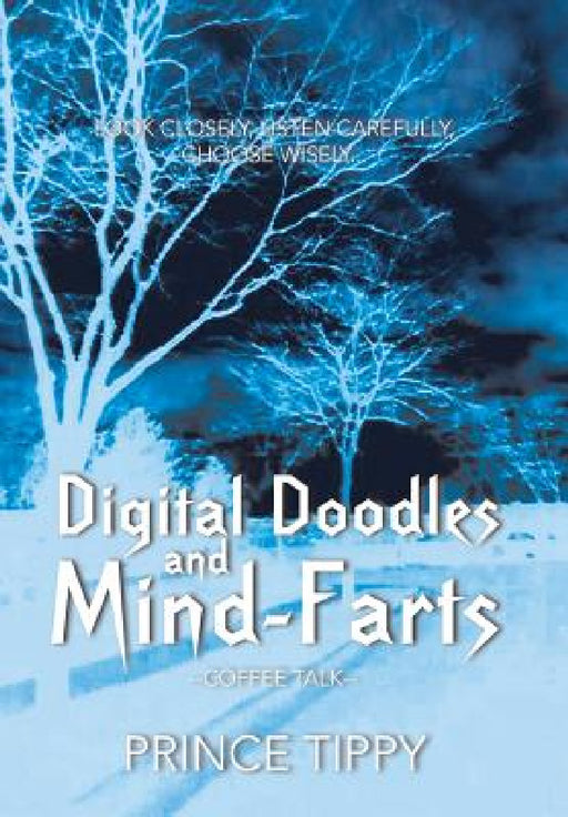 Digital Doodles and Mind-Farts: --Coffee Talk-- by Prince Tippy