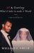 30 & Counting: What it Takes to Make it Work!: A Biblical Perspective by William F. Smith