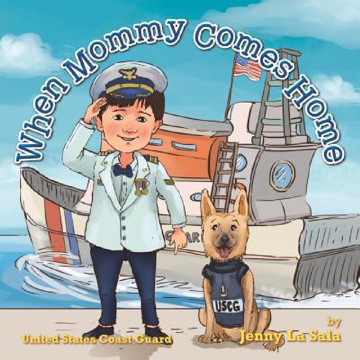 When Mommy Comes Home by Jenny La Sala