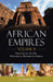African Empires: Volume 2: Your Guide to the Historical Record of Africa by J. P. Martin