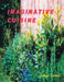 Imaginative Cuisine by George Turrell