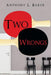 Two Wrongs by Anthony L. Baker
