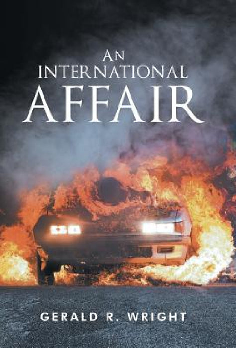 An International Affair by Gerald R. Wright