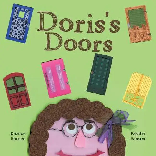 Doris's Doors by Chance Hansen