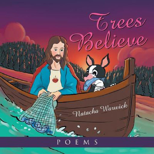 Trees Believe by Natacha Warwick