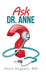 Ask Dr. Anne by Anne Hogsett