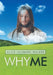 Why Me by Alice Leonard Walker