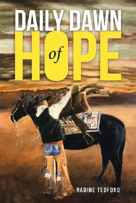 Daily Dawn of Hope by Nadine Tedford