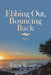 Ebbing Out, Bouncing Back by Felix Bongjoh