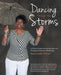 Dancing Through the Storms: A Woman's Guide to Recognizing Abuse and Weeding Out Destructive Relationships by Bren Gandy-Wilson