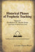 Historical Phases of Prophetic Teaching Volume IV: Revelation of St. John the Divine by Evelyn Theresa Watson