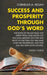 Success and Prosperity Through God's Word by Cornelius M. Regan