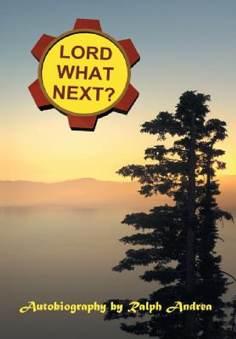 Lord, What Next? by Ralph Andrea