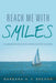 Reach Me with Smiles: A Handbook for Developing Disciple Makers by Barbara a. F. Brehon