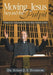 Moving Jesus Beyond the Pulpit: Doing It the Community Way Can Help Church Growth by Sunday J. I. Etsekhume
