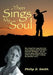 Then Sings My Soul by Philip D. Smith