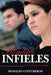 Hombres Infieles: de La Fantasia a la Realidad by Rosalio Contreras