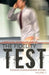 The Fidelity Test by Carolyn Spindler Kahn