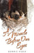 A Miracle Before Our Eyes by Bonnie Rider