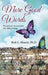 More Good Words: Practical Activities for Mourning by Ph. D. Beth L. Hewett