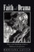 Faith and Drama: Plays and Readings from a Biblical Perspective by Montana Lattin