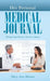 Her Personal Medical Journal: Things Your Doctor Needs to Know by Mary Ann Morrow