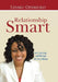 Relationship Smart: Love, Courtship, and Marriage for Every Woman by Eziaku Odimuko
