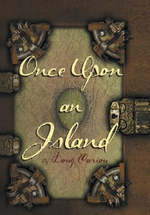 Once Upon an Island by Doug Cariou