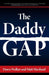 The Daddy Gap by Dawn Walker, Matt Haviland