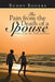 The Pain from the Death of a Spouse: A Diary of Life, Love, Death, and Sorrow by Buddy Rogers