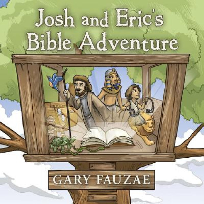 Josh and Eric's Bible Adventure by Gary Fauzae