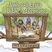 Josh and Eric's Bible Adventure by Gary Fauzae