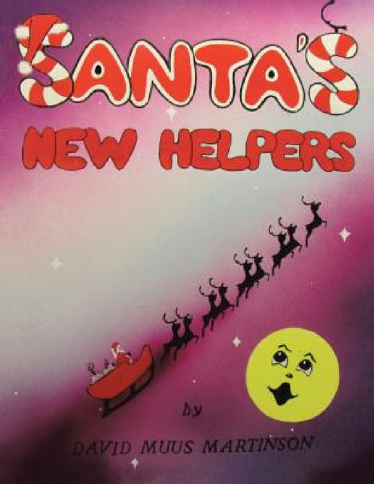 Santa's New Helpers by David Muus Martinson