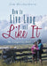 How to Live Long and Like It: The Longevity Diet by Jim Heckathorn