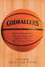 Godballers: One coach's mission, his son's dream and a sports writer's epic journey of faith by Kristian Pope