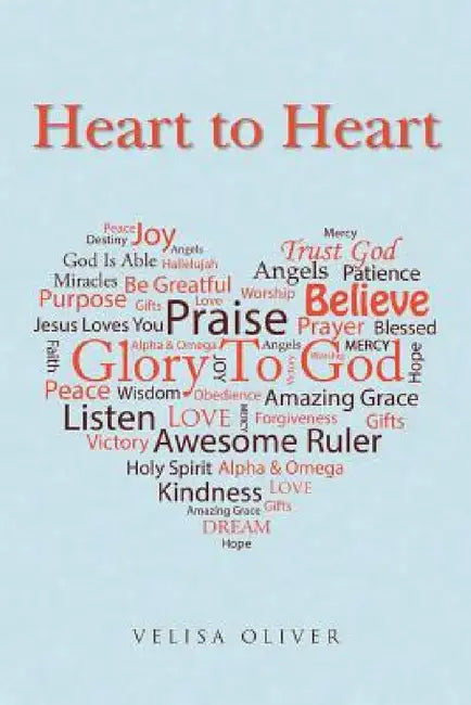 Heart to Heart by Velisa Oliver
