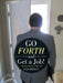 Go Forth and Get a Job!: A Job Search Guide for College Grads by Suly Rieman