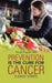 Prevention is the Cure for Cancer: 5 Easy Steps by Nd Trudy Pieper