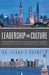 Leadership and Culture: The Rapid Rise of Chinese Transformational Leadership: The Model for the Contemporary Chinese Business Leader (The Study) by Liana C. Saenz