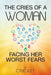 The cries of a woman facing her worst fears by Cricket