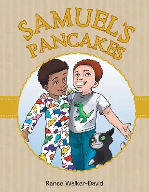 Samuel's Pancakes by Renee Walker-David