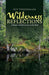 Wilderness Reflections: A Pursuit of God's Lessons in the Field by Jeff Vordermark