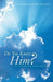 Do You Know Him?: The Understanding of Who God Is by Evangelist Rachel McCuien