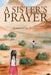 A Sister's Prayer by Lauren Cox Escoto